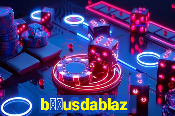 b涔坣usdablaze