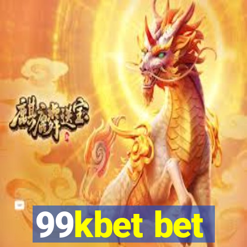 99kbet bet