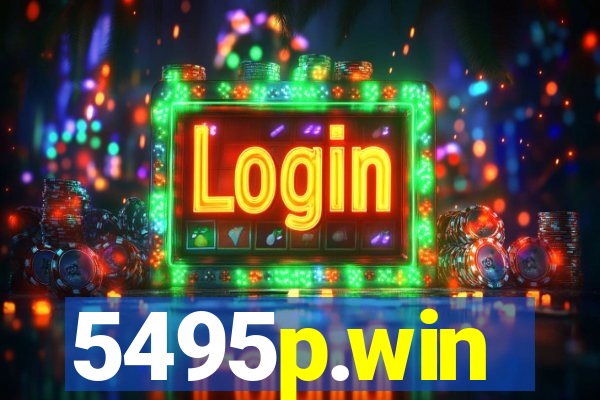 5495p.win