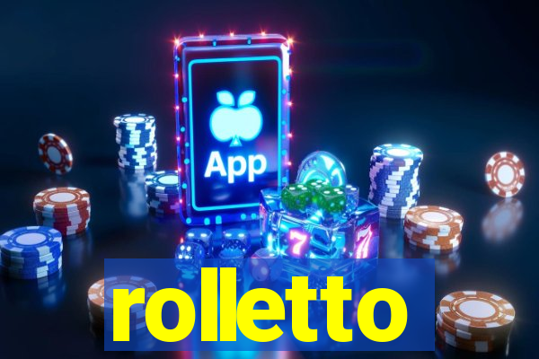 rolletto