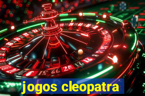 jogos cleopatra