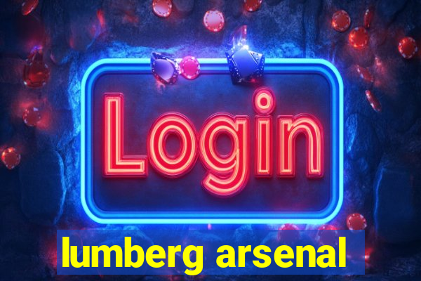 lumberg arsenal