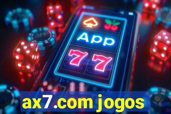 ax7.com jogos