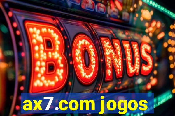 ax7.com jogos