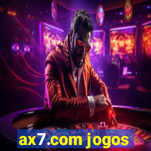 ax7.com jogos