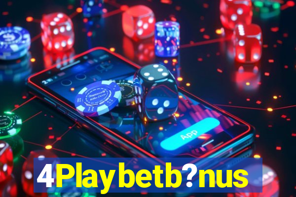 4Playbetb?nus