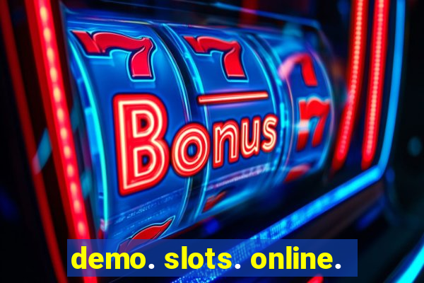 demo. slots. online.