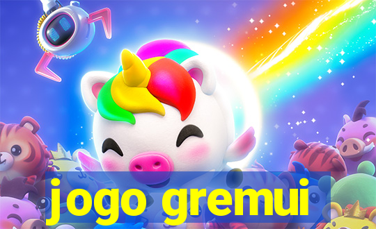 jogo gremui