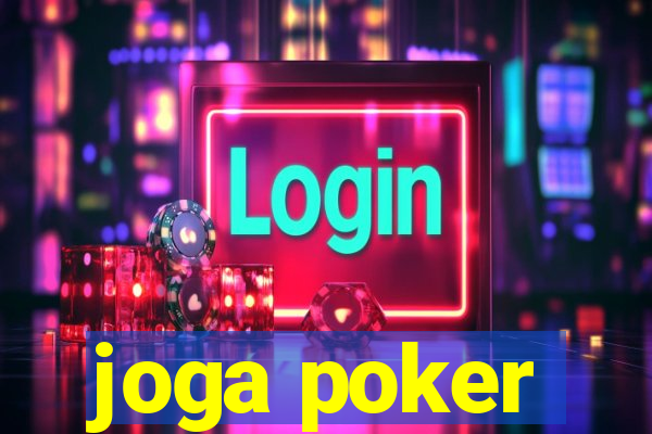 joga poker