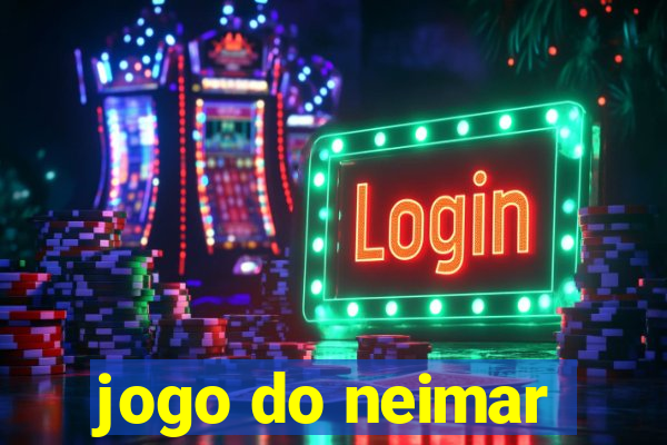 jogo do neimar