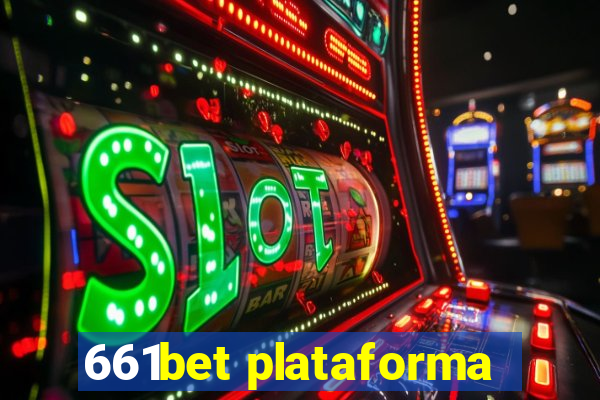 661bet plataforma