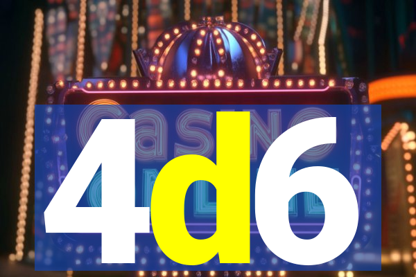 4d6