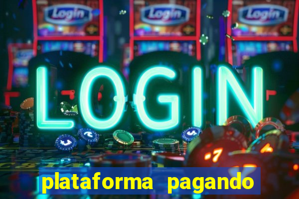 plataforma pagando no cadastro slot