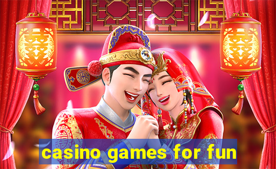 casino games for fun