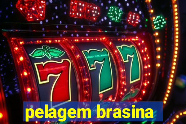 pelagem brasina