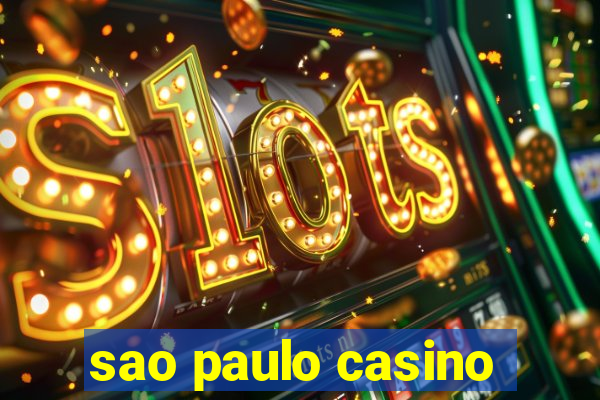 sao paulo casino