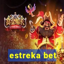 estreka bet