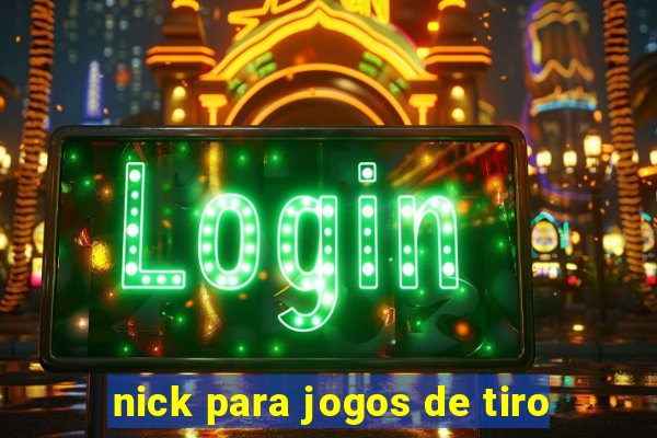 nick para jogos de tiro