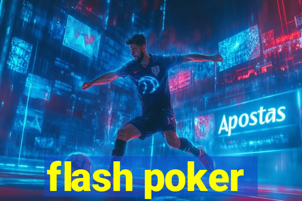 flash poker