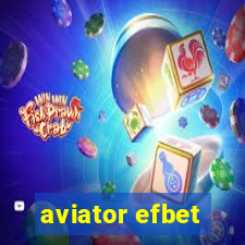 aviator efbet