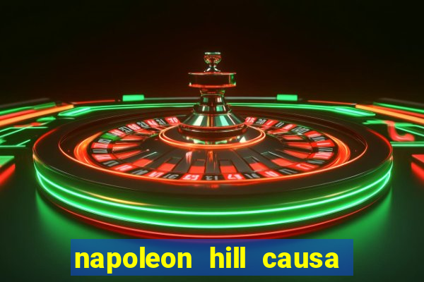 napoleon hill causa da morte