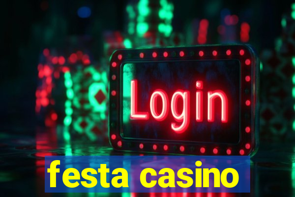 festa casino