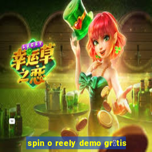 spin o reely demo gr谩tis