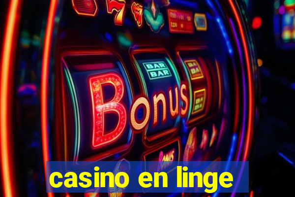 casino en linge