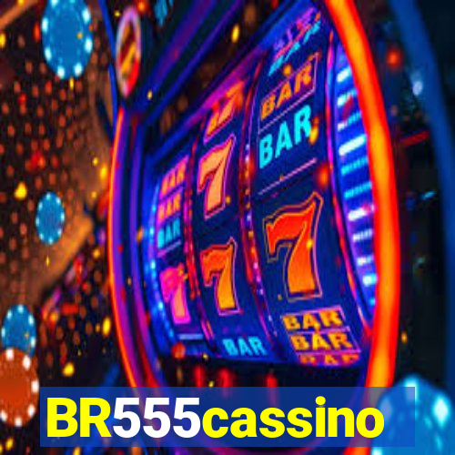 BR555cassino