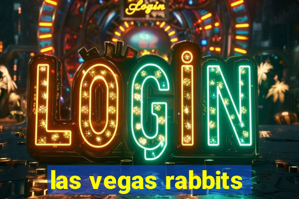 las vegas rabbits