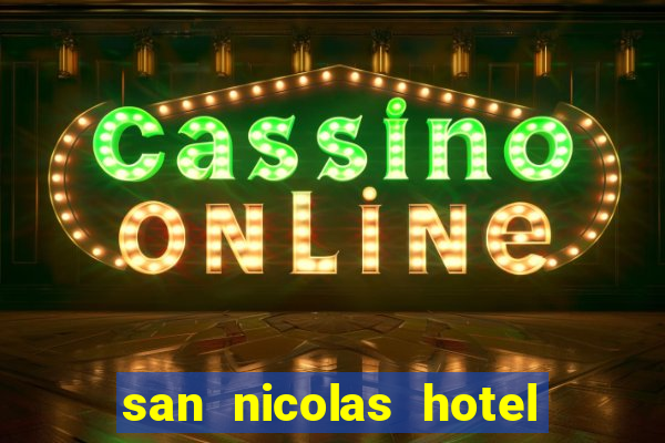 san nicolas hotel casino ensenada