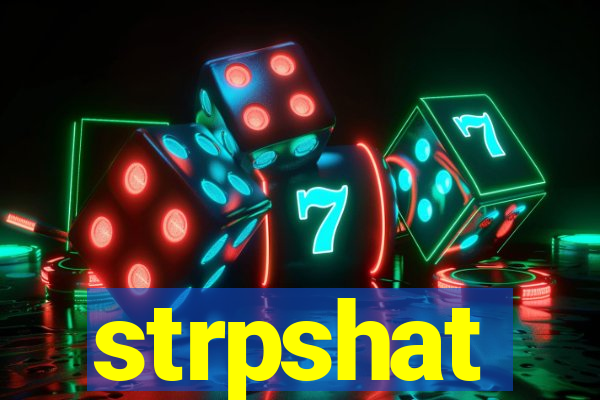 strpshat