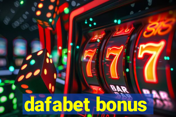 dafabet bonus