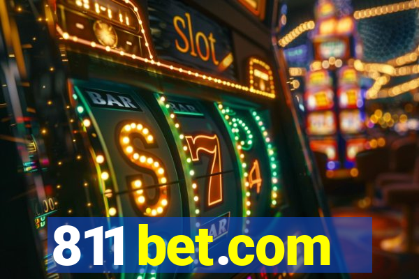 811 bet.com