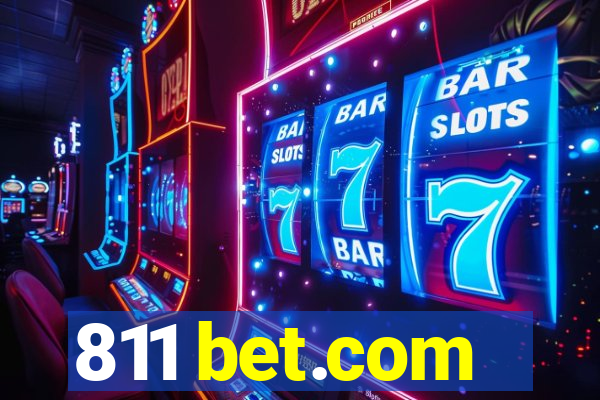 811 bet.com