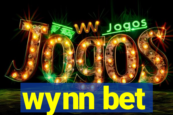 wynn bet