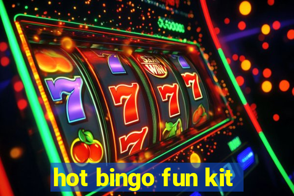 hot bingo fun kit