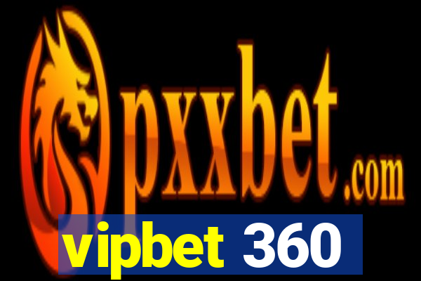 vipbet 360