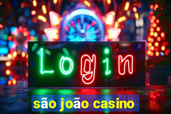 são joão casino