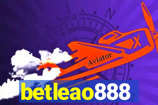 betleao888