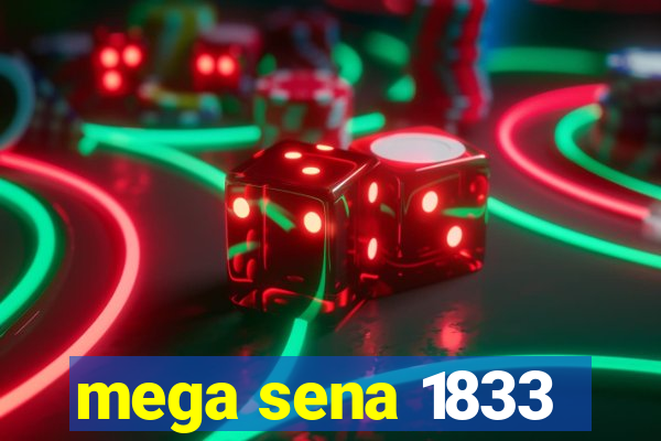 mega sena 1833