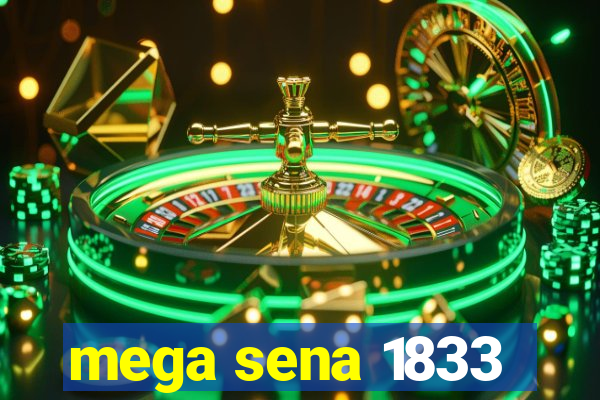 mega sena 1833