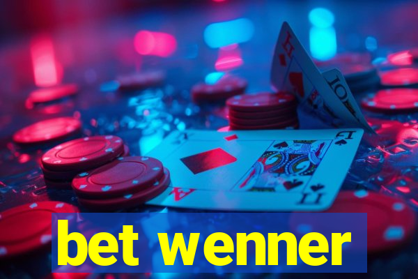 bet wenner