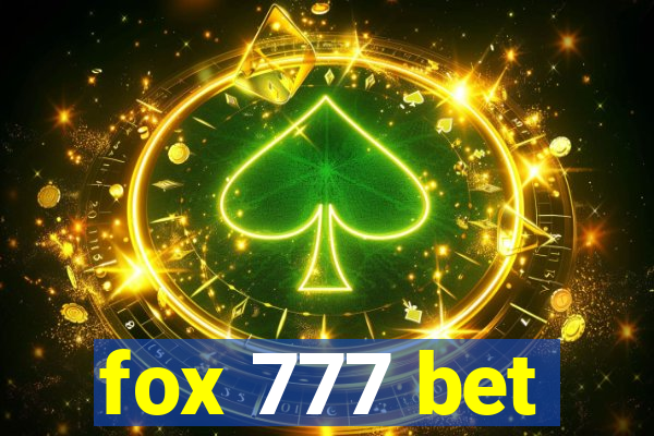 fox 777 bet