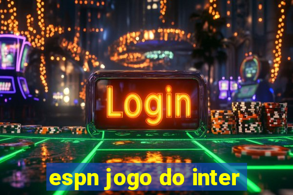 espn jogo do inter