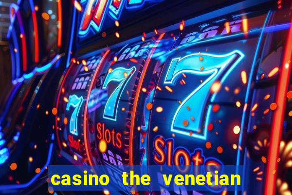 casino the venetian las vegas