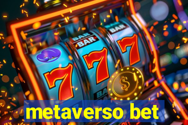 metaverso bet