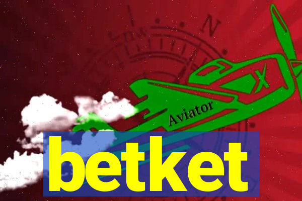 betket