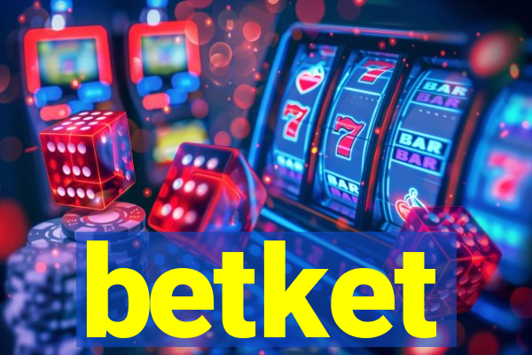 betket