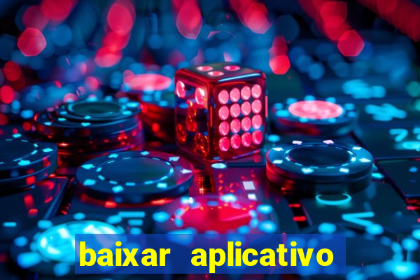 baixar aplicativo blaze apostas